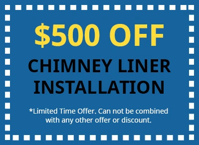 $500 off Chimney Liner Installation